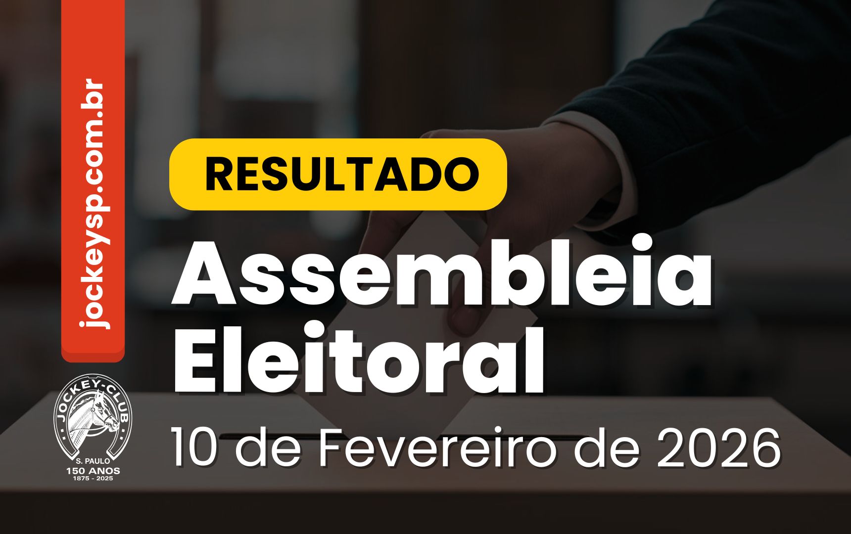 Membros do Conselho de Administra��o s�o eleitos em Assembleia Eleitoral no Jockey Club de S�o Paulo