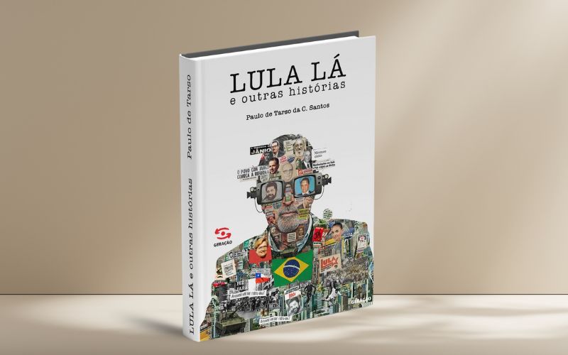 'Lula Lá e Outras Histórias', mais um best-seller da Geração Editorial